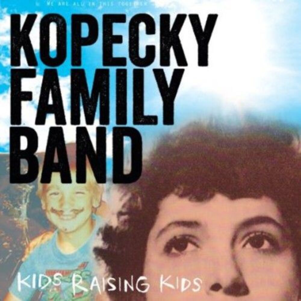 Kopecky Family Band - Kids Raising Kids  CD